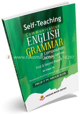 Self-Teaching Communicative English Grammar and Composition with Model Questions - 1st and 2nd Paper for Class 7 image