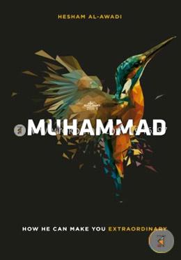 Muhammad: How He Can Make You Extraordinary image