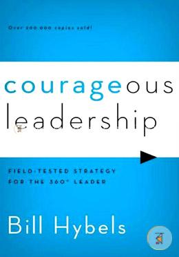 Courageous Leadership 