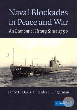 Naval Blockades in Peace and War: An Economic History since 1750 image
