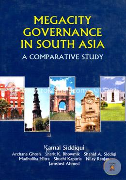 Megacity Governance in South Asia: A Comparative Study image