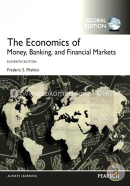 The Economics of Money Banking and Financial Markets image