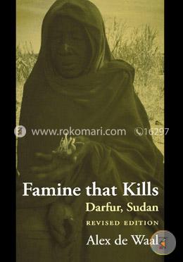 Famine that Kills: Darfur, Sudan (Oxford Studies in African Affairs) image