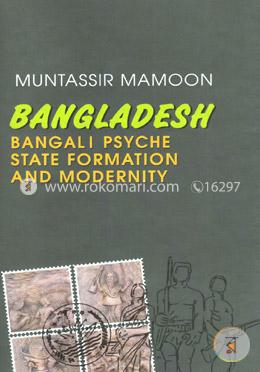 Bangladesh: Bangali Psyche State Formation and Modernity image