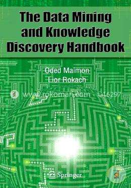 Data Mining and Knowledge Discovery Handbook image