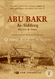 Abu Bakr As-Siddeeq: His Life and Times image