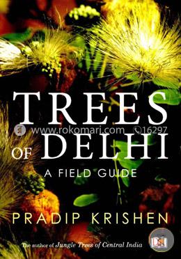 Trees of Delhi: A Field Guide image