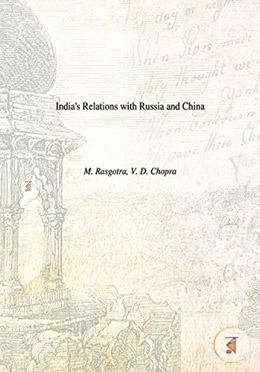 India's Relations with Russia and China image