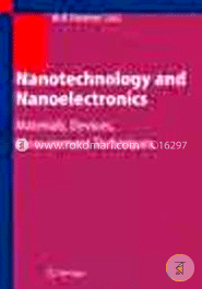 Nanotechnology And Nanoelectronics : Materials, Devices, Measurement Techniques image