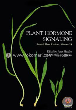  Annual Plant Reviews,Plant Hormone Signaling Volume 24 