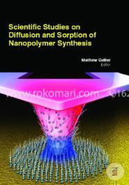 Scientific Studies On Diffusion And Sorption Of Nanopolymer Synthesis image