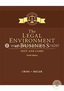 The Legal Environment of Business: Text and Cases