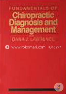 Fundamentals of Chiropractic Diagnosis and Management (trade cloth) image