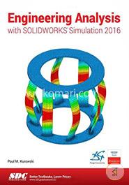 Engineering Analysis With Solidworks Simulation 2016 image