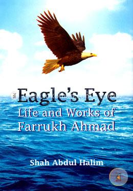 Eagles Eye (Life And Works Of Farrukh Ahmad) image