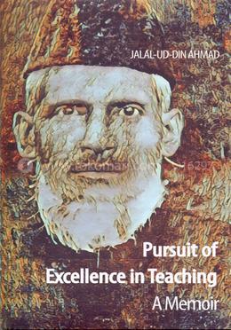 Pursuit of Excellence in Teaching