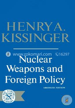Nuclear Weapons and Foreign Policy image