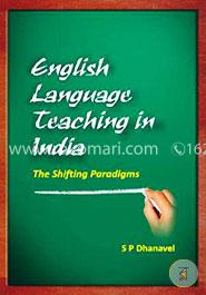 English Language Teaching in India: The Shifting Paradigms image