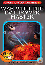 War with the Evil Power Master (Choose Your Own Adventure -12) image
