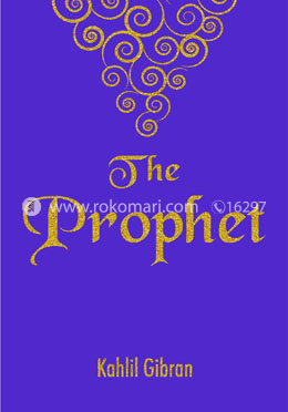 The Prophet (26 prose poetry )