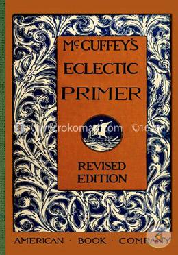 McGuffey's Eclectic Primer (McGuffey Readers) image