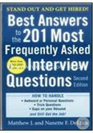Best Answers to the 201 Most Frequently Asked Interview Questions image