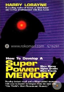 How to Develop a Super-power Memory image