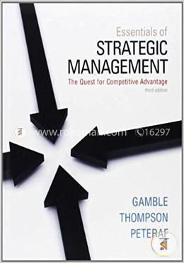 Essentials of Strategic Management: The Quest for Competitive Advantage image
