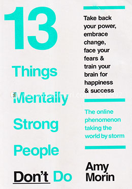 13 Things Mentally Strong People Don image