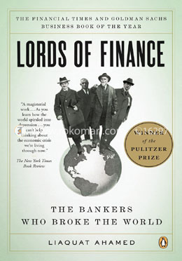 Lords of Finance: The Bankers Who Broke the World image