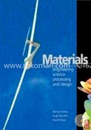 Materials: Engineering, Science, Processing And Design image
