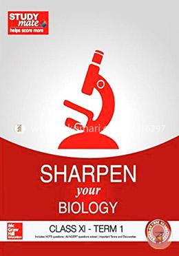 Sharpen Your Biology Class XI - Term 2 image