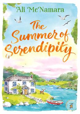 The Summer Of Serendipity: The Magical Feel Good Perfect Holiday Read image