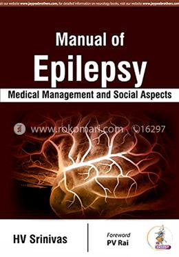 Manual of Epilepsy Medical Management and Social Aspects image