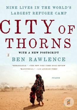 City of Thorns: Nine Lives in the World's Largest Refugee Camp image