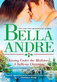 Kissing Under the Mistletoe: A Sullivan Christmas image