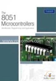 The 8051 Microcontrollers : Architecture, Programming and Applications image