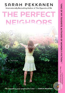 The Perfect Neighbors: A Novel image
