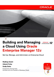 Building and Managing a Cloud Using Oracle Enterprise Manager 12c image