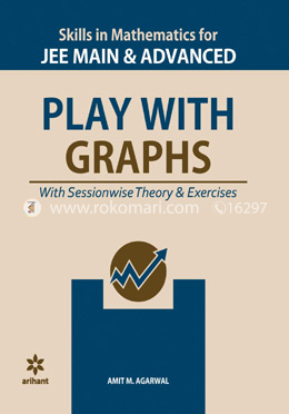 Skills in Mathematics -Play with Graphs for JEE Main and Advanced 2020 image