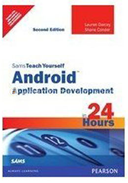 Sams Teach Yourself Android Application Development in 24 Hours image