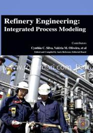 Refinery Engineering: Integrated Process Modeling image