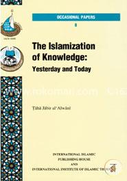 Islamization of Knowledge: Yesterday and Today image