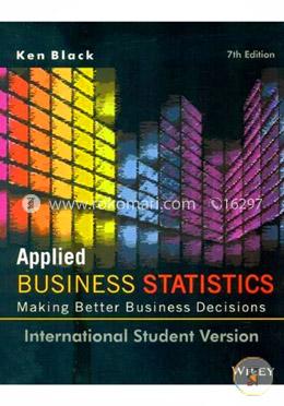 Applied Business Statistics: Making Better Business Decisions image