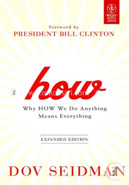 How: Why How We Do Anything Means Everything image