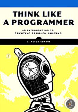 Think Like a Programmer – An Introduction to Creative Problem Solving image