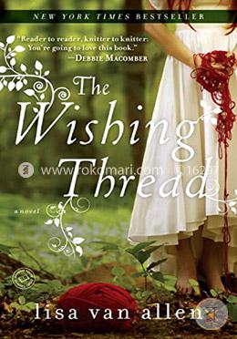 The Wishing Thread: A Novel image