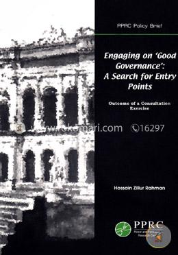 Engaging on 'Good Governance' : A Search for Entry Points