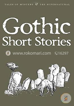 Gothic Short Stories (Tales of Mystery and The Supernatural) image