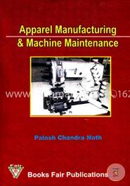 Apparel Manufacturing And Machine Maintenance image